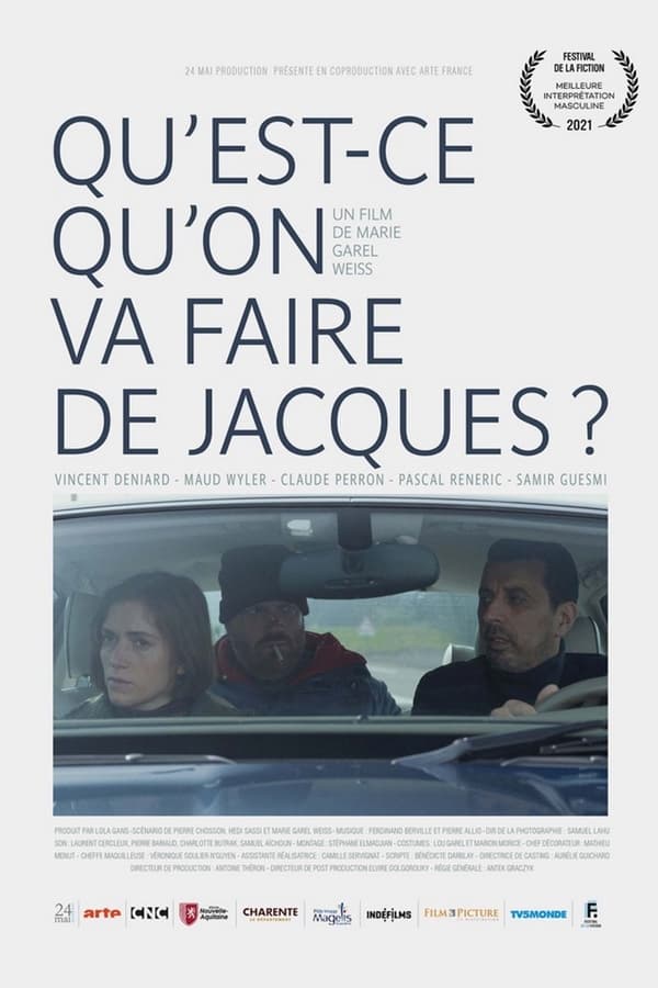 Qu’est-ce qu’on va faire de Jacques?