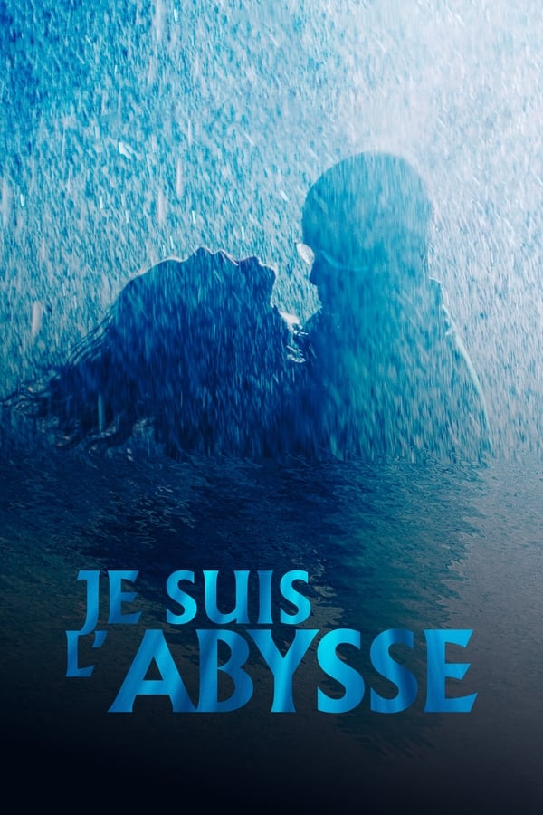 Je suis l’abysse