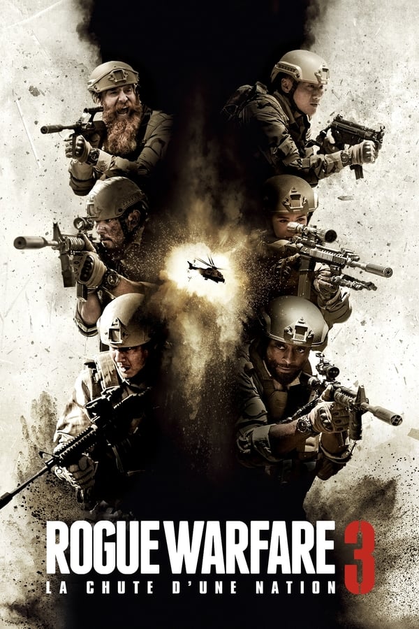 Rogue Warfare 3 : La chute d’une nation