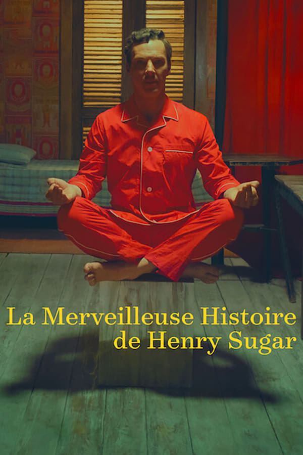 La Merveilleuse Histoire de Henry Sugar