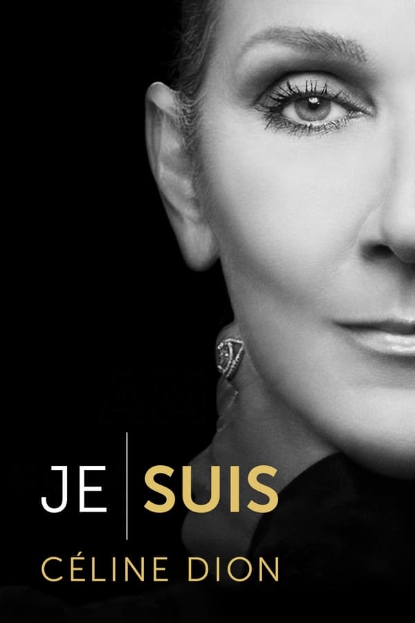 Je suis : Céline Dion