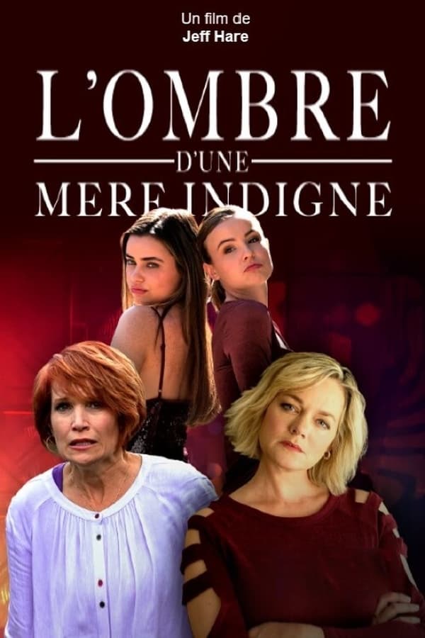 L’ombre d’une mère indigne