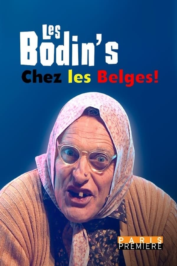 Les Bodin’s chez les Belges