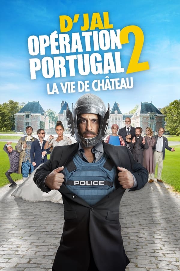 Opération Portugal 2 – La Vie De Château