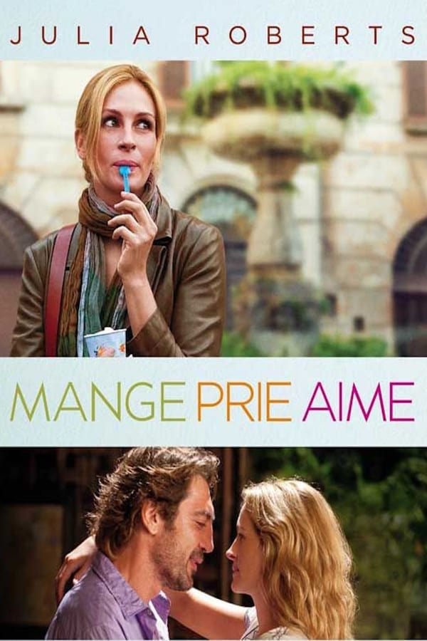 Mange, prie, aime