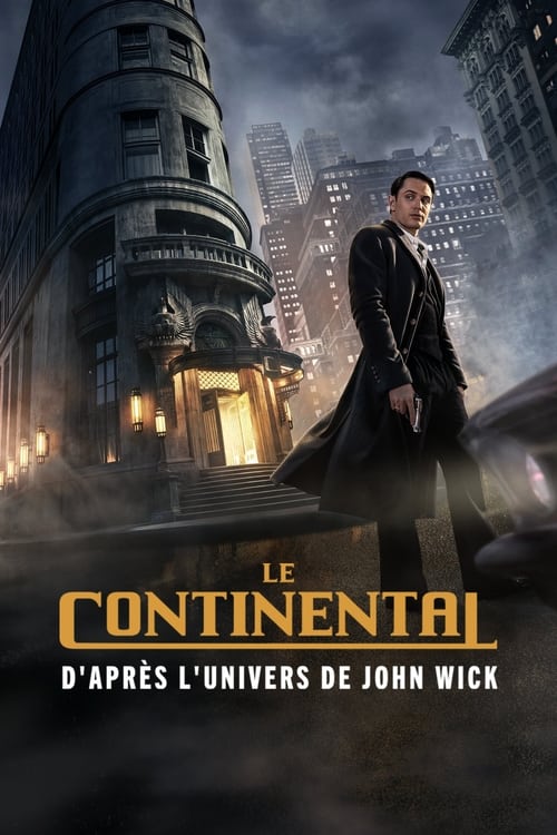 Le Continental : d’après l’univers de John Wick