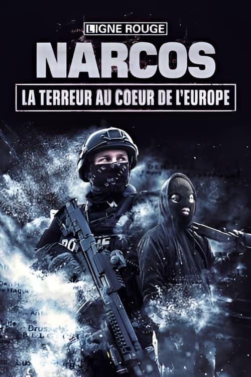 Narcos, la terreur au cœur de l’Europe