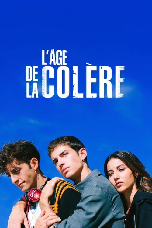 L’âge de la colère